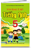 VỞ BÀI TẬP TIẾNG ANH 5 - TẬP 1