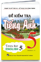 ĐỀ KIỂM TRA TIẾNG ANH 5