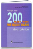 Tuyển Tập 200 Bài Thi Vô Địch Toán - Tập 3: Giải Tích - anh 1