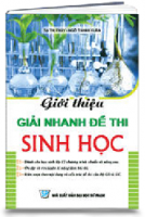 Giới thiệu giải nhanh đề thi Sinh Học