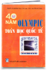 40 năm Olympic Toán học quốc tế (MS: 77) - anh 1