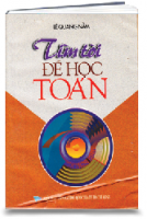 Tìm tòi để học Toán (MS: 40)