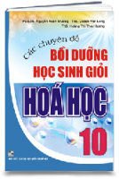 CÁC CHUYÊN ĐỀ BỒI DƯỠNG HỌC SINH GIỎI HÓA HỌC 10