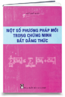 Một số phương pháp mới chứng minh bất đẳng thức (MS: 47)