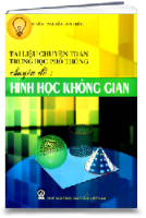 Tài liệu chuyên toán THPT chuyên đề: Hình học không gian