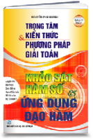 TRỌNG TÂM KIẾN THỨC % PHƯƠNG PHÁP GIẢI TOÁN KHẢO SÁT HÀM SỐ & ỨNG DỤNG ĐẠO HÀM