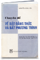 Chuyên đề về bất đẳng thức và bất phương trình