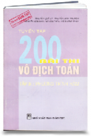 Tuyển tập 200 bài thi vô địch Toán tập 8 Phương trình hàm (MS: 34)