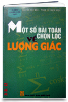 Một số bài toán chọn lọc về Lượng giác (MS: 161)