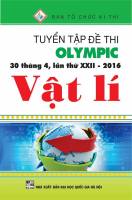 Tuyển tập đề thi Olympic 30-4 môn Vật Lí năm 2016