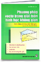 Phương pháp vectơ giải toán hình học không gian (MS: 85)