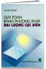 Giải bài toán bằng phương pháp cực biên - anh 1