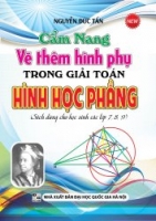 Cẩm nang vẽ thêm hình phụ trong giải toán hình học phẳng