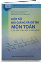 Một số bài giảng và đề thi Môn Toán (cho học sinh lớp 9 năm 2009) (MS: 59)