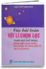 Các Bài Toán Vật Lí Chọn Lọc Trung Học Phổ Thông (điện - Vật Lí Hạt Nhân) (MS: 206) - anh 1