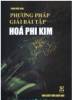 Phương Pháp Giải Bài Tập Hóa Phi Kim - anh 1