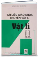 Tài Liệu Giáo Khoa Chuyên Lí 11 Tập 1