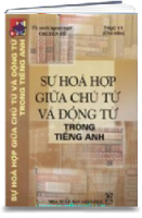 Sự Hòa Hợp Giữa Chủ Từ Và Động Từ Trong Tiếng Anh