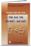 Phương Pháp Giải Toán Tìm Giá Trị Lớn Nhất - Nhỏ Nhất