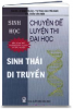 Chuyên Đề Luyện Thi Đại Học : Sinh Thái - Di Truyền - anh 1