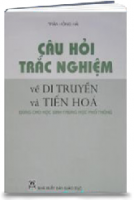 Câu Hỏi Trắc Nghiệm (di Truyền - Tiến Hóa)