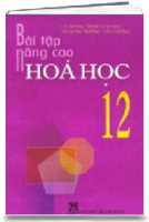 Bài Tập Nâng Cao Hóa 12