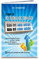 Chuyên đề bồi dưỡng HS giỏi GTLN-GTNN