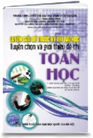 Luyện giải đề trước kì thi đại học Toán Học