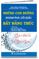 Những con đường khám phá lời giải Bất Đẳng Thức