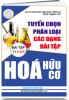 Tuyển chọn, phân loại các dạng bài tập đề thi TSĐH HÓA HỮU CƠ: Phân bài tập toán - anh 1