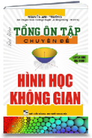 TÀI LIỆU TỔNG ÔN TẬP chuyên đề HÌNH HỌC KHÔNG GIAN