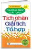 Phương pháp giải toán tích phân & giải tích tổ hợp 12 (tự luận và trắc nghiệm) - anh 1