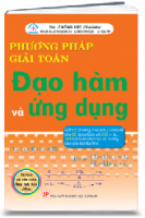 PHƯƠNG PHÁP GIẢI TOÁN ĐẠO HÀM VÀ ỨNG DỤNG