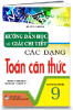 HƯỚNG DẪN HỌC VÀ GIẢI CHI TIẾT CÁC DẠNG TOÁN CĂN THỨC - anh 1