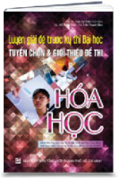 Luyện giải đề trước kì thi đại học Hóa Học