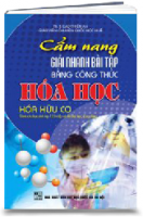 Cẩm nang giải nhanh BT bằng công thức Hóa Học_Hóa Hữu Cơ