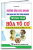 Hướng dẫn giải nhanh CD BTTN trọng tâm Hóa Vô Cơ - anh 1