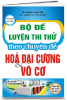 BỘ ĐỀ LUYỆN THI THỬ theo chuyên đề HÓA ĐẠI CƯƠNG VÀ VÔ CƠ - anh 1