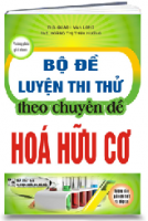 BỘ ĐỀ LUYỆN THI THỬ THEO CHUYÊN ĐỀ HÓA HỮU CƠ