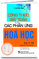 CÔNG THỨC GIẢI TOÁN VÀ CÁC PHẢN ỨNG HÓA HỌC (10,11,12)