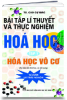 BÀI TẬP VÀ LÍ THUYẾT THỰC NGHIỆM HÓA HỌC, T1, HÓA VÔ CƠ - anh 1