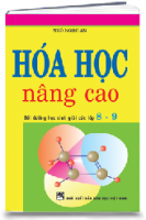 Hoá học nâng cao 8-9