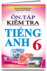 ÔN TẬP VÀ KIỂM TRA TIẾNG ANH 6 - anh 1