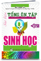 TÀI LIỆU TỔNG ÔN TẬP SINH HỌC