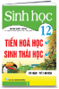 SINH HỌC 12 (TIẾN HÓA HỌC - SINH THÁI HỌC) - anh 1