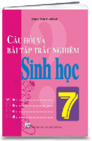 Câu hỏi và bài tập trắc nghiệm Sinh học 7