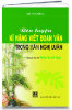 Rèn luyện kỹ năng viết đoạn văn trong văn nghị luận - anh 1