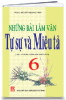 Những bài làm Văn tự sự và miêu tả 6 - anh 1