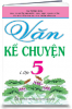 VĂN KỂ CHUYỆN LỚP 5 - anh 1