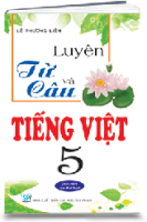 Luyện Từ và Câu Tiếng Việt 5